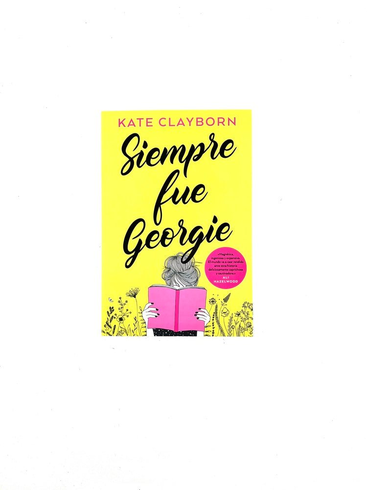 Siempre fue georgie by Kate Clayborn