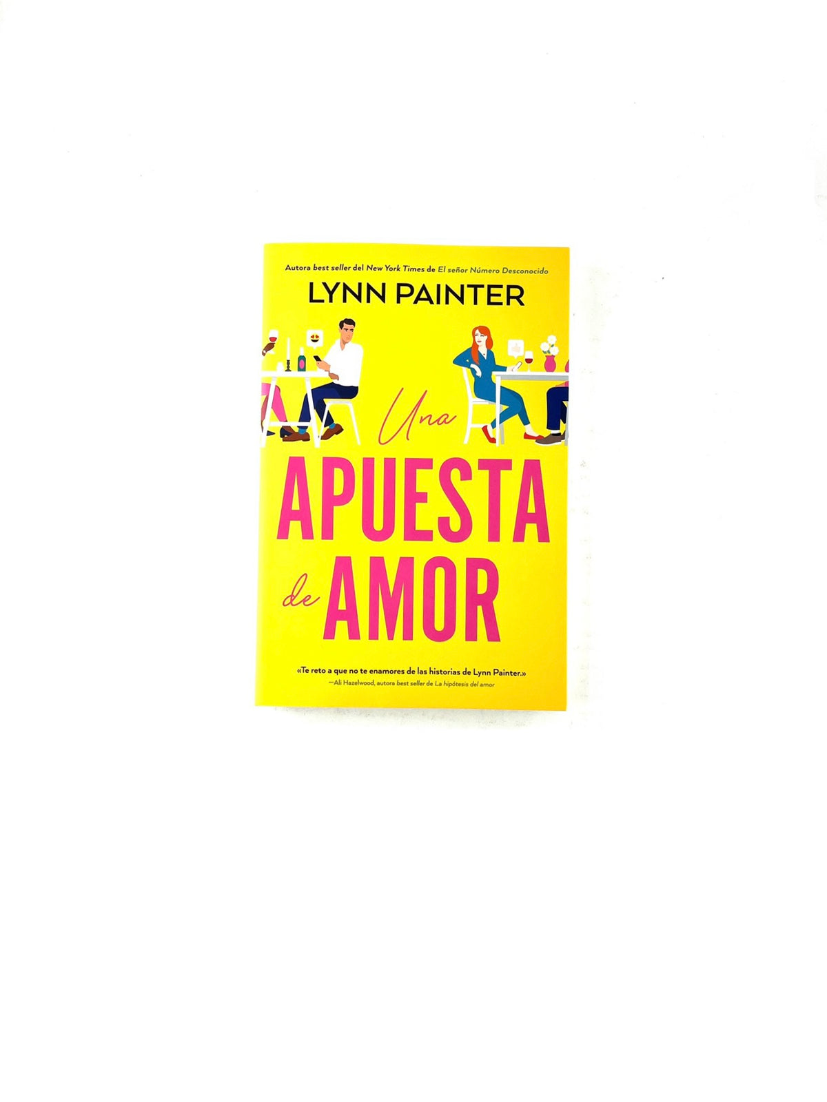 Una apuesta de amor by Lynn Painter