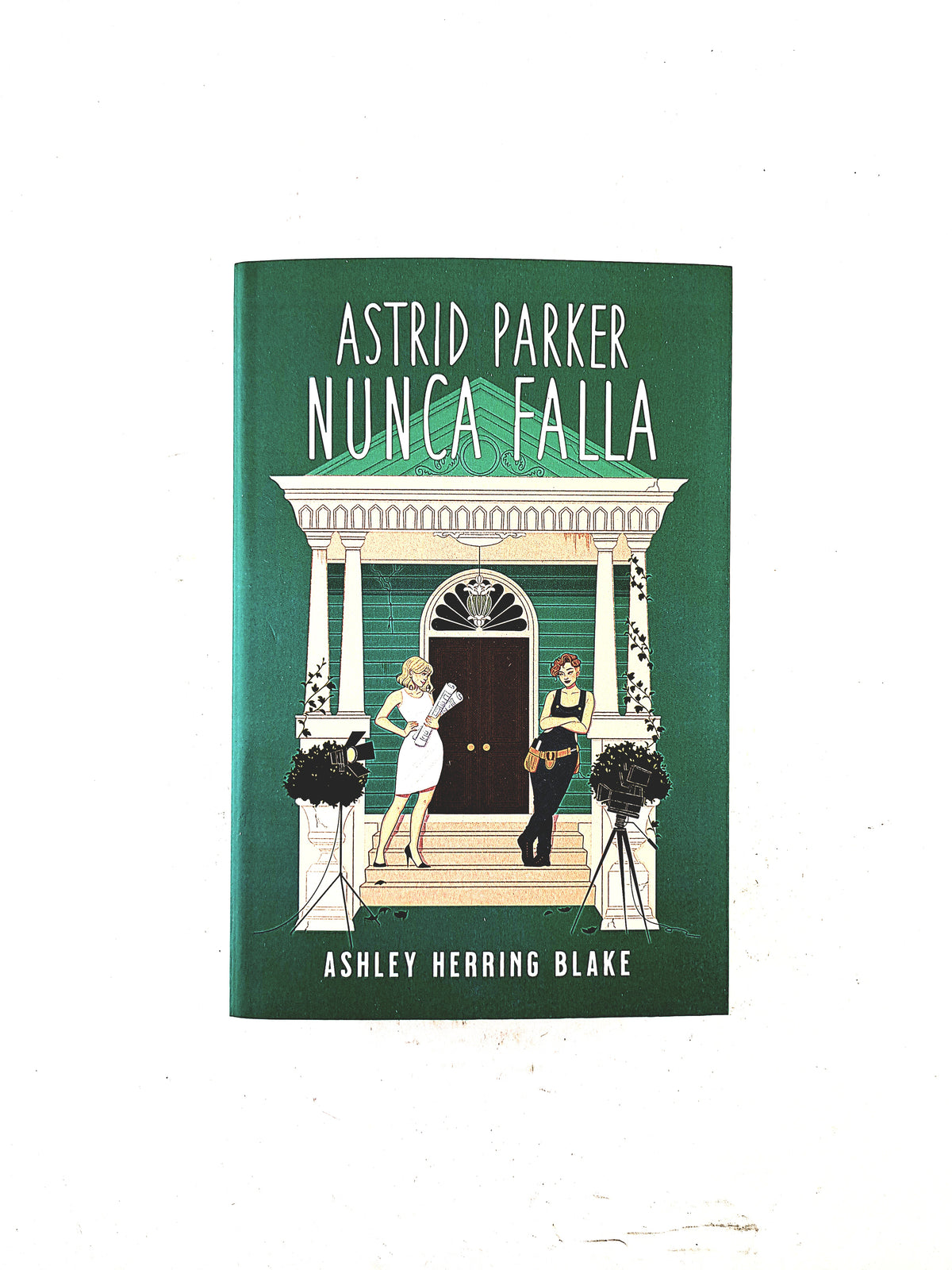 Astrid Parker Nunca Falla by Ashley Herring Blake