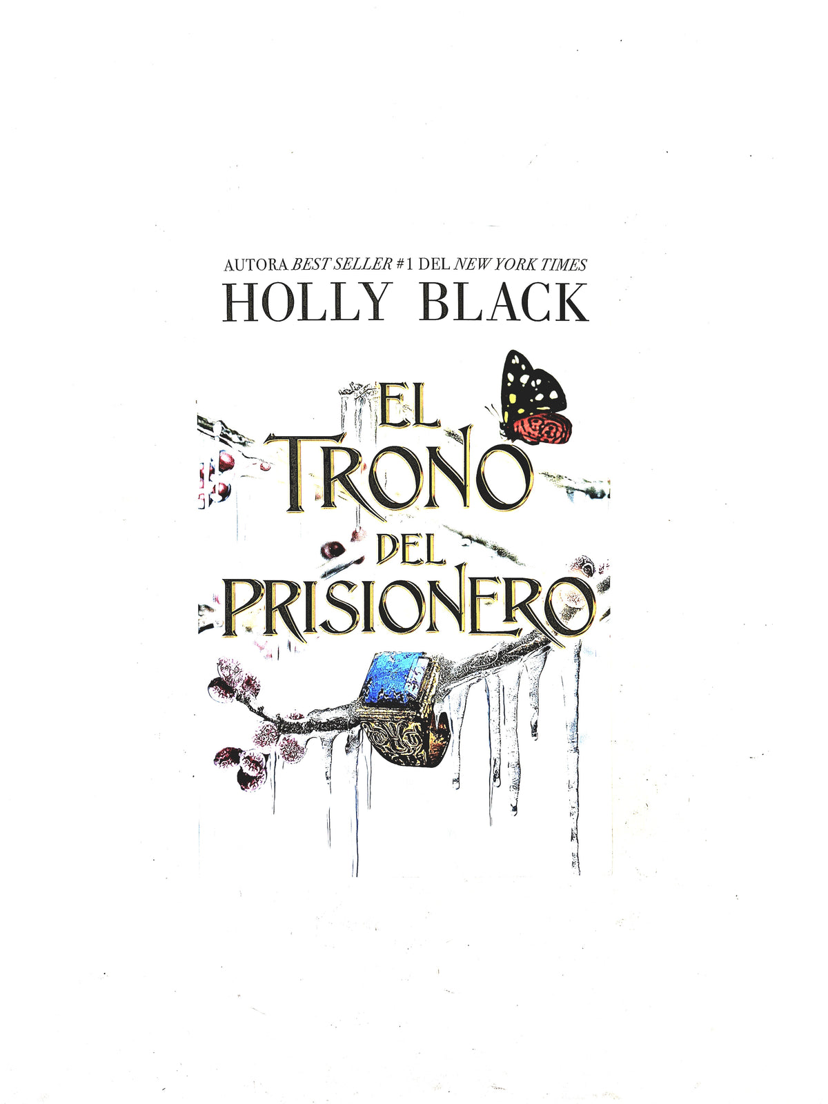 El trono del prisionero by Holly Black