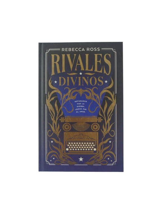 Rivales divinos: Separados por la guerra, unidos por el amor.