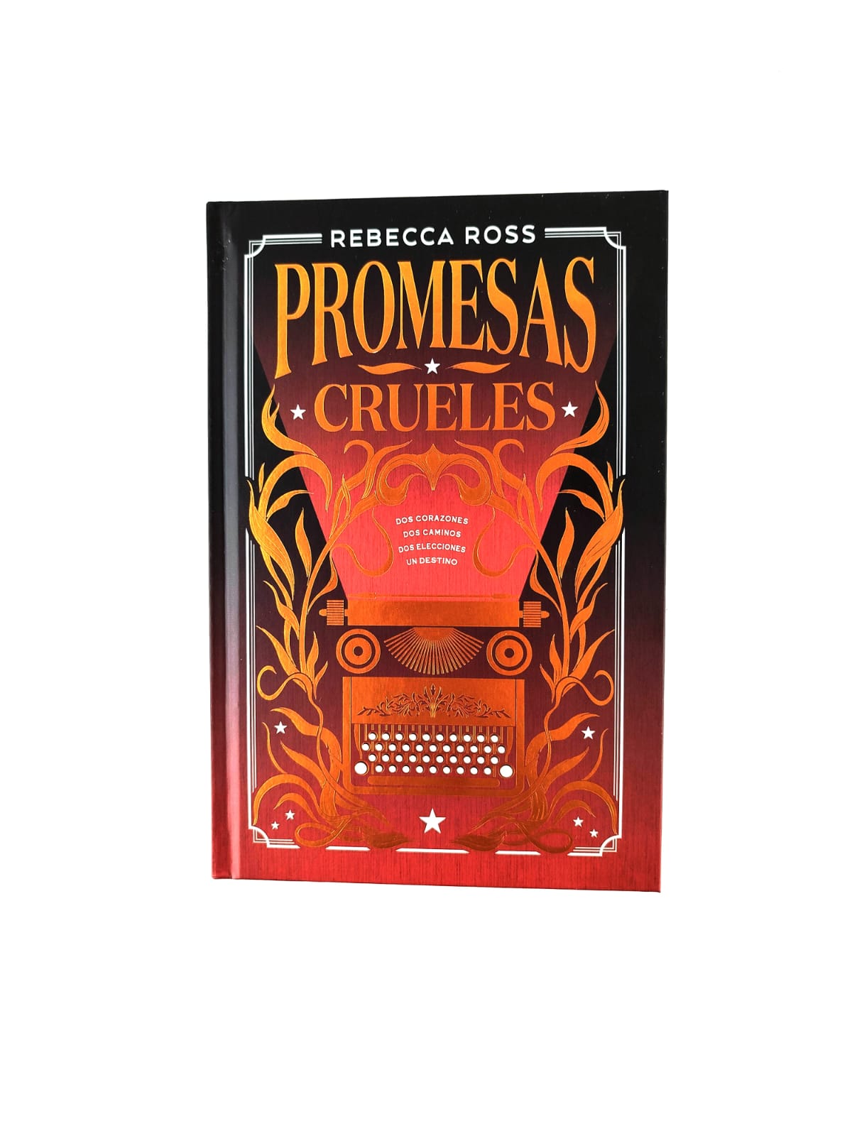 Promesas crueles by Rebecca Ross
