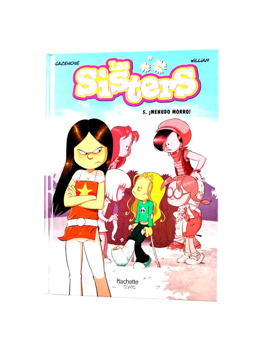 Las Sisters 5. ¡Menudo Morro!