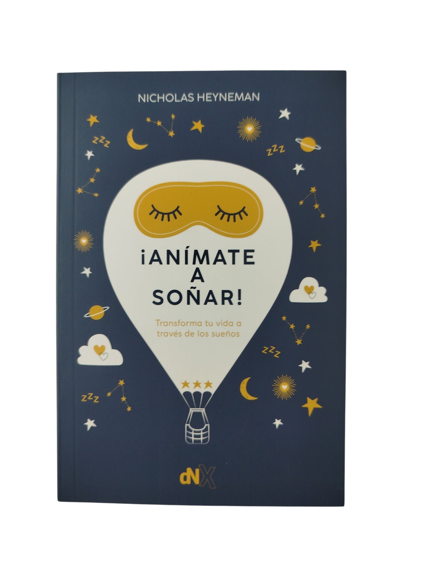 ¡Anímate A Soñar! by Nicholas Heyneman