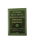 El poder de tu mente subconsciente Programa subliminal by Joseph Murphy