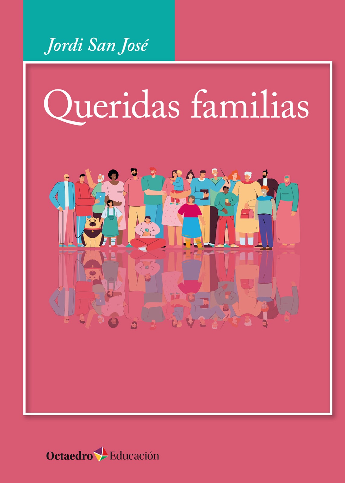 Queridas familias by Jordi San José