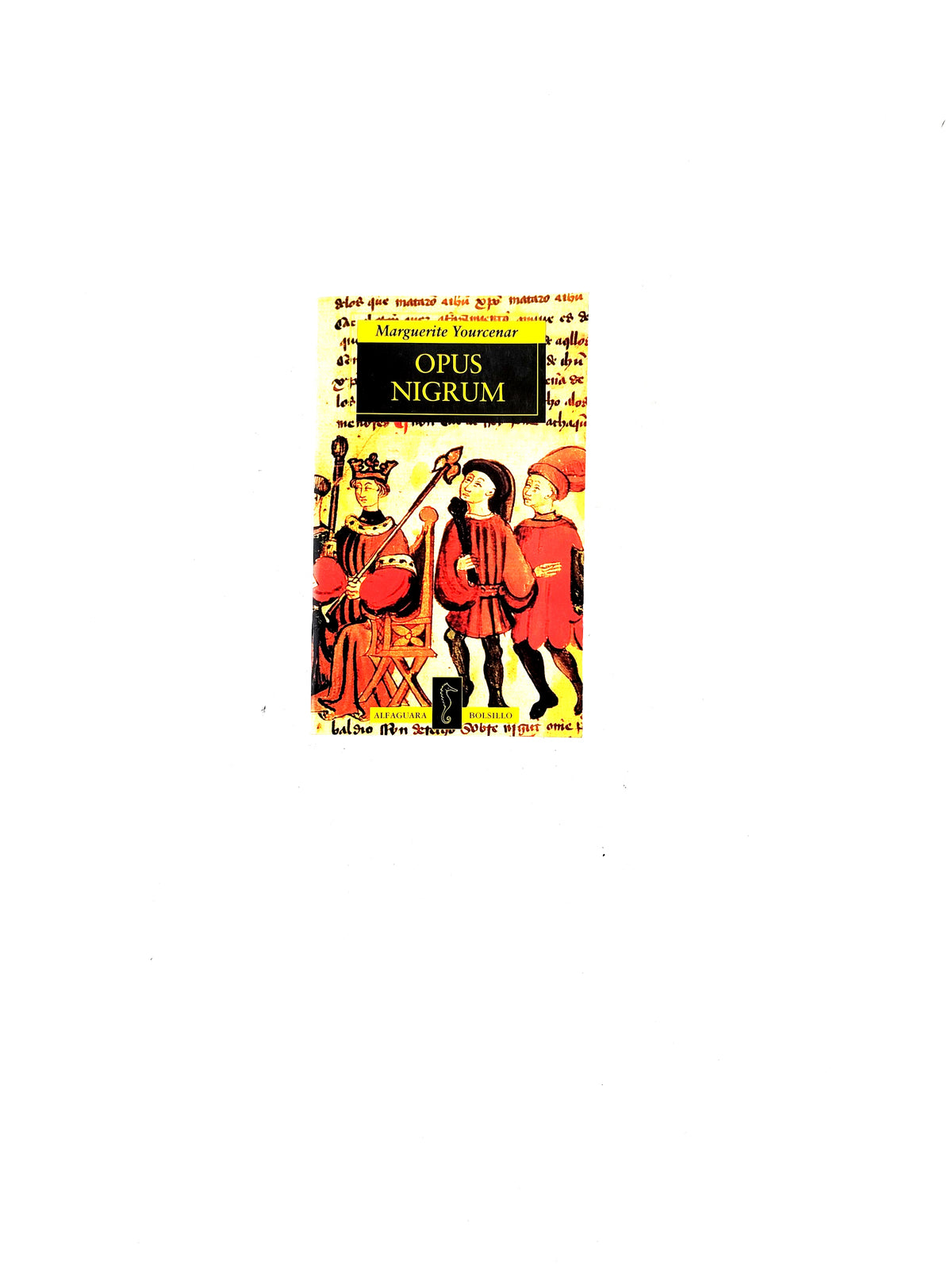 Opus nigrum by Marguerite Yourcenar