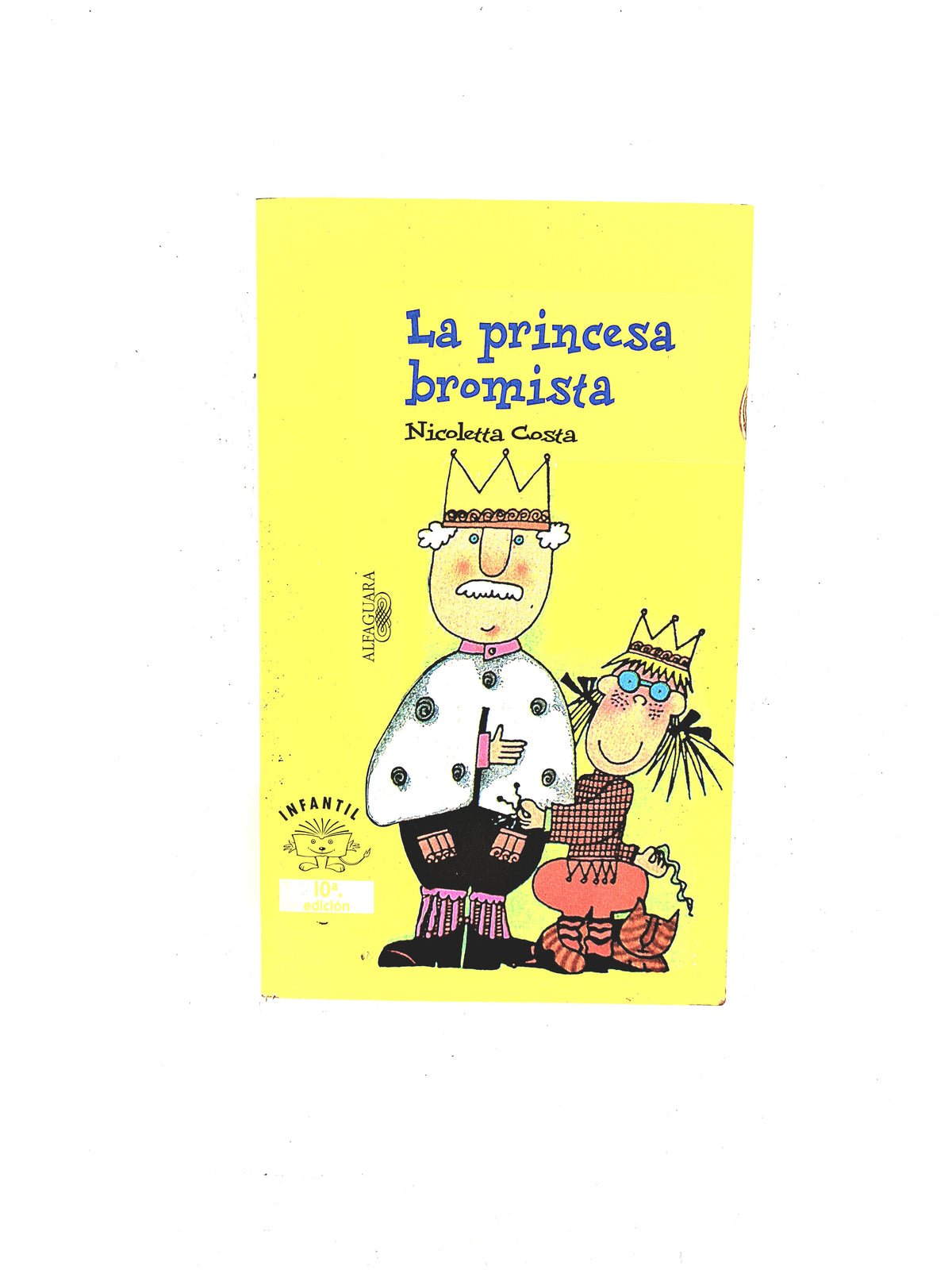 La Princesa Bromista by Nicoletta Costa