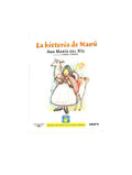 La historia de manú by Ana María Del Río