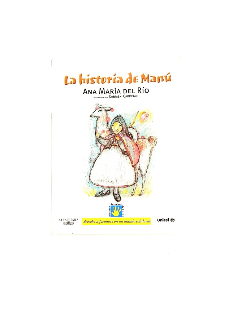 La historia de manú by Ana María Del Río