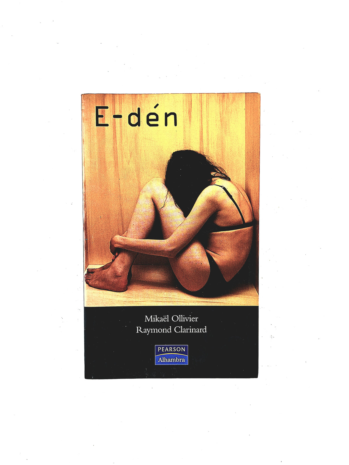 E-dén by Mikaël Olliver Raymond Clarinard