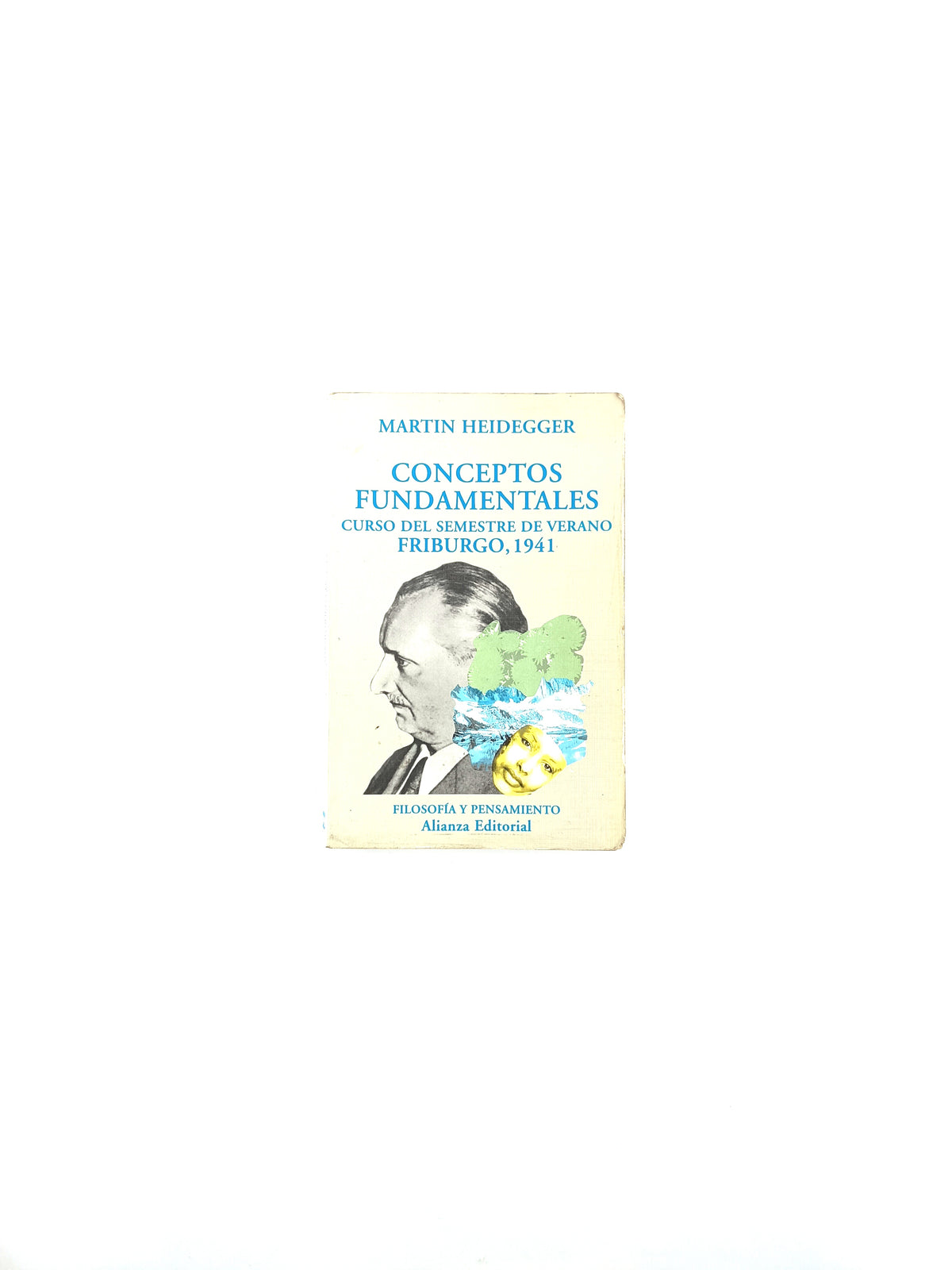 Conceptos fundamentales curso del semestre de verano friburgo 1941 by Martin Heidegger