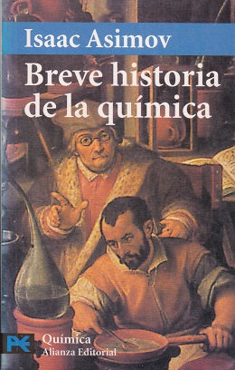 Breve historia de la química by Isaac Asimov