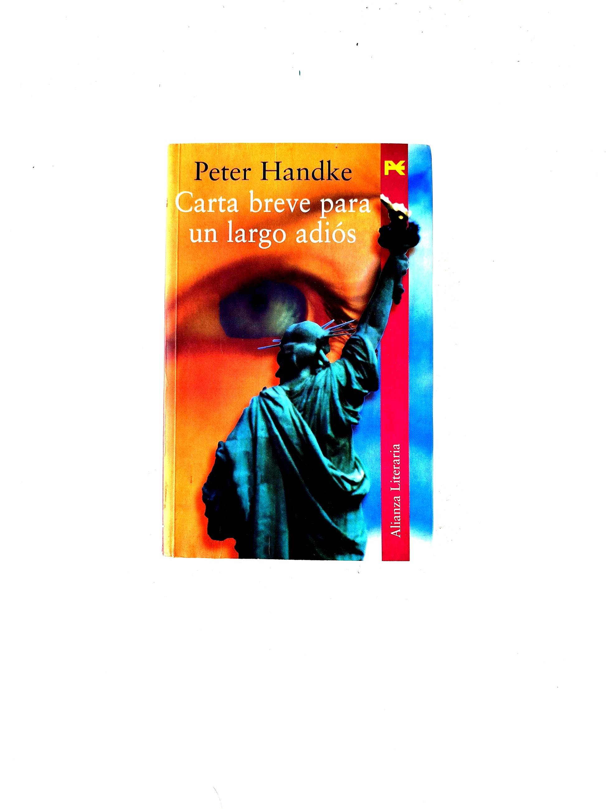 Carta breve para un largo adiós by Peter Handke