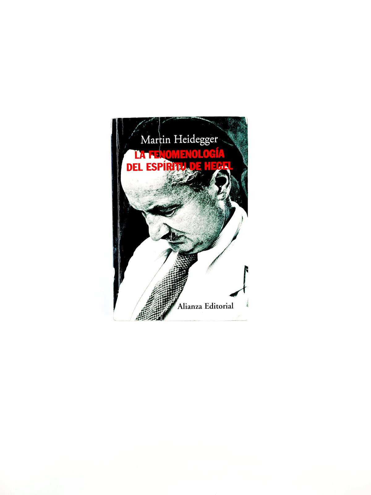 Fenomenología del espíritu de hegel by Martin Heidegger