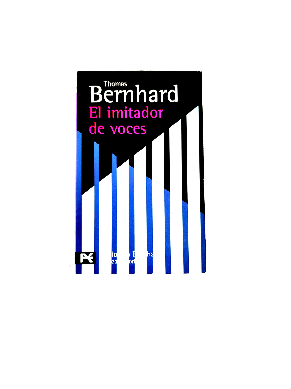 El imitador de voces by Thomas Bernhard