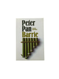 Peter pan by J M Barrie