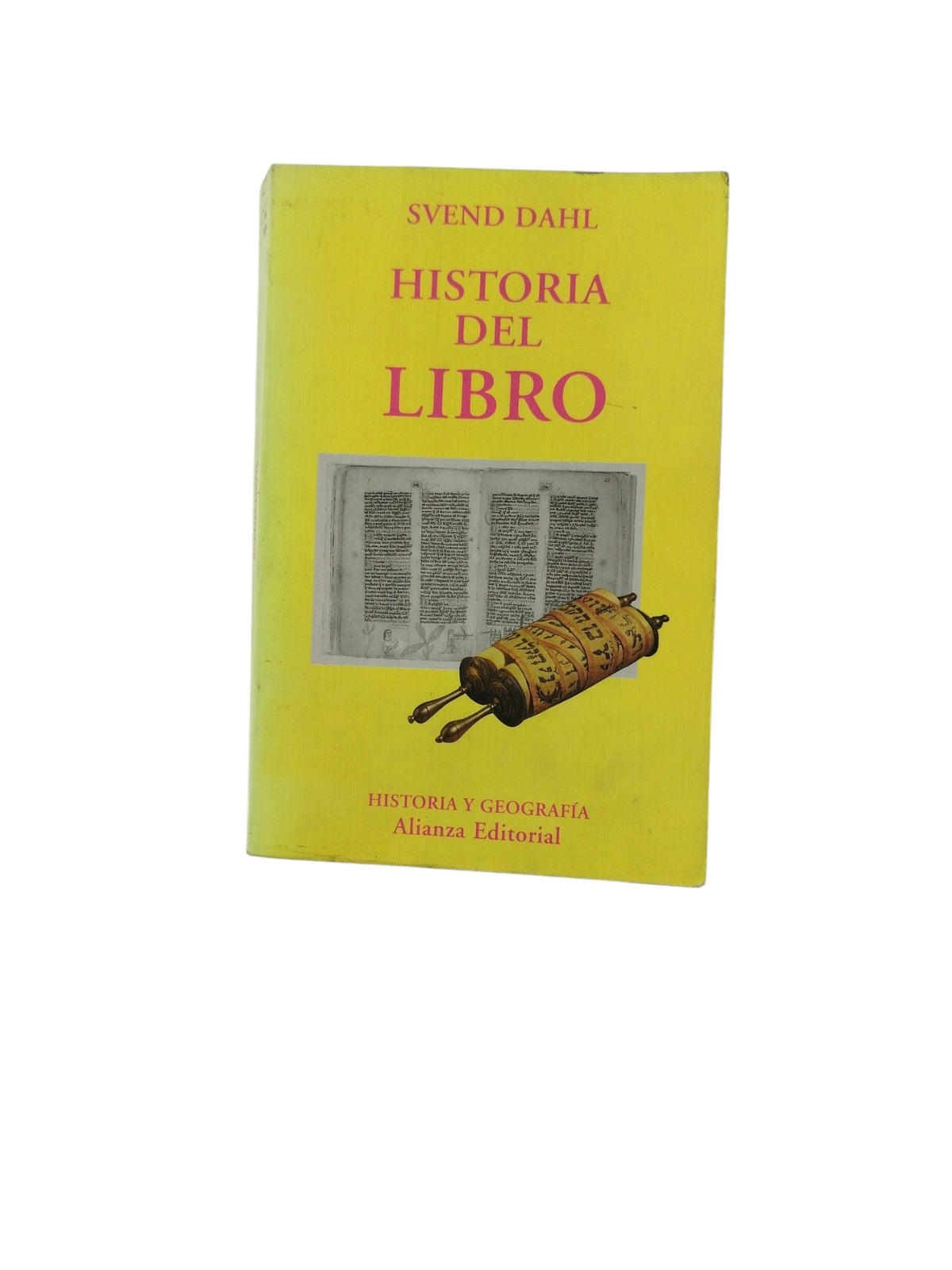 Historia Del Libro by Svend Dahl