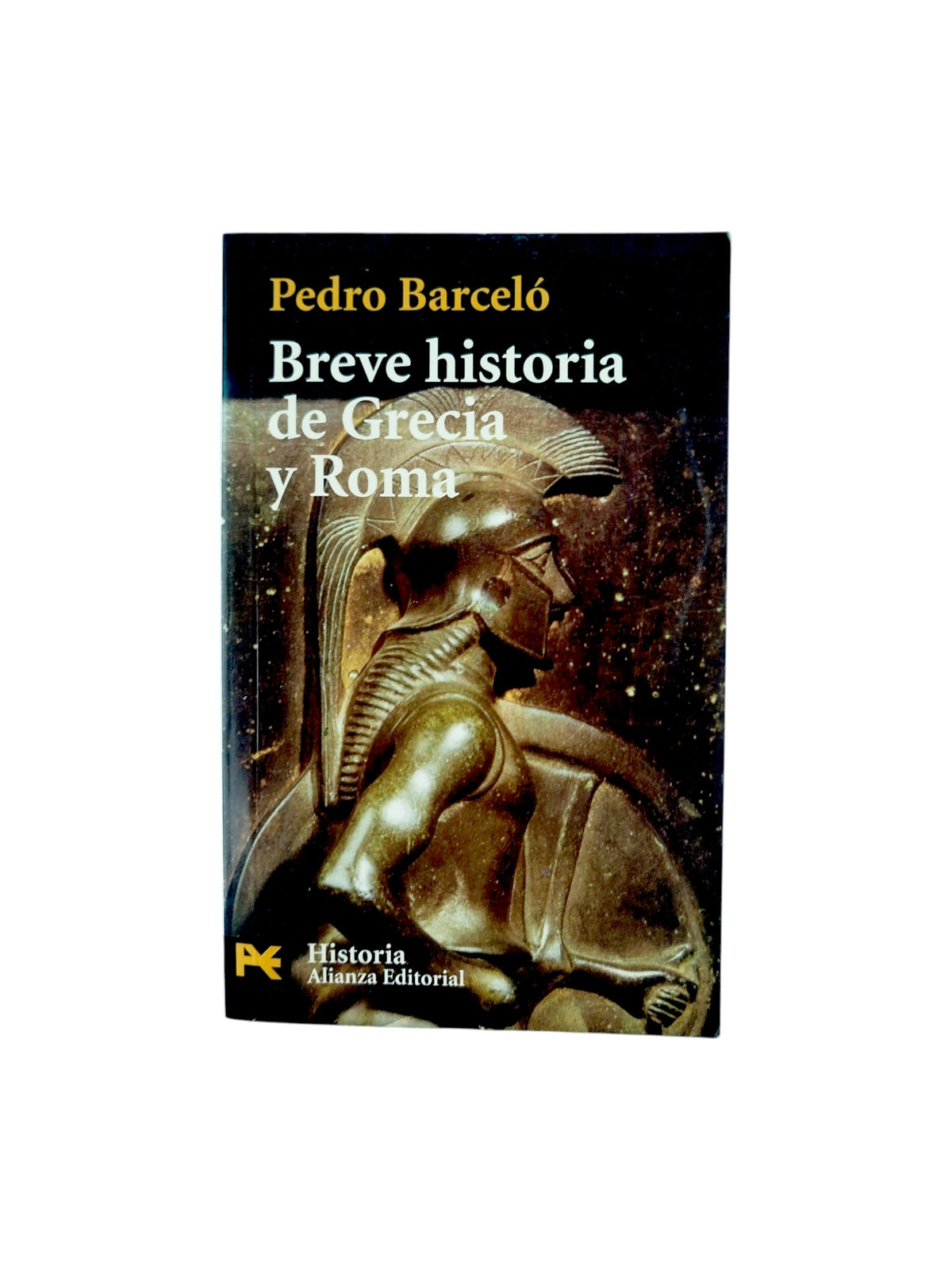 Breve historia de Grecia y Roma by Pedro Barceló