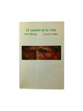 El Sentido de La Vista by John Berger