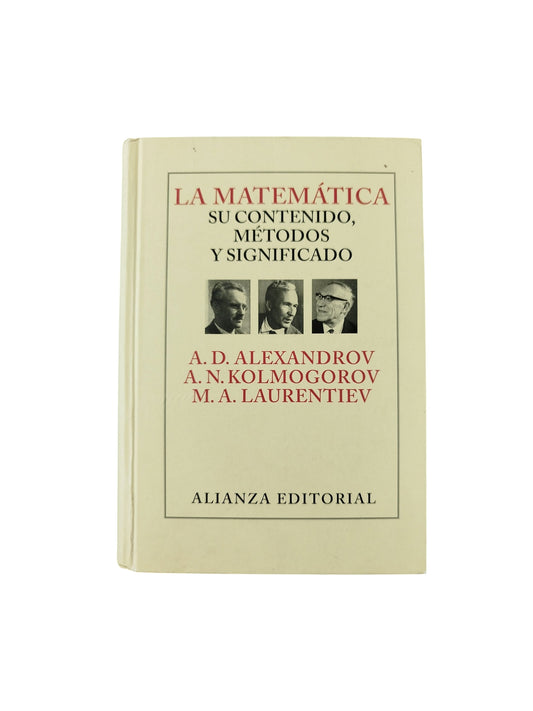 La matemática su contenido métodos y significado