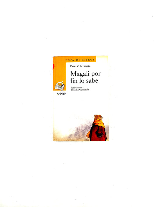 Magali por fin lo sabe