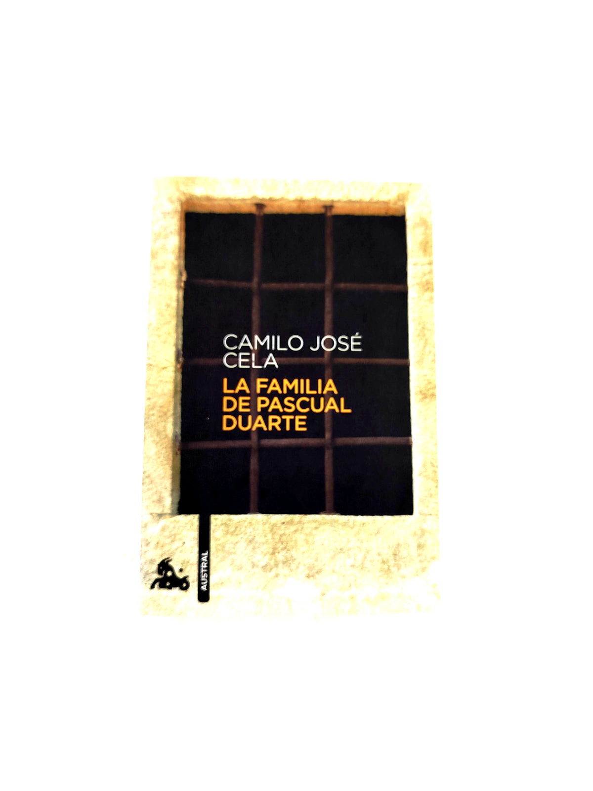 La familia de Pascual Duarte by Camilo José Cela