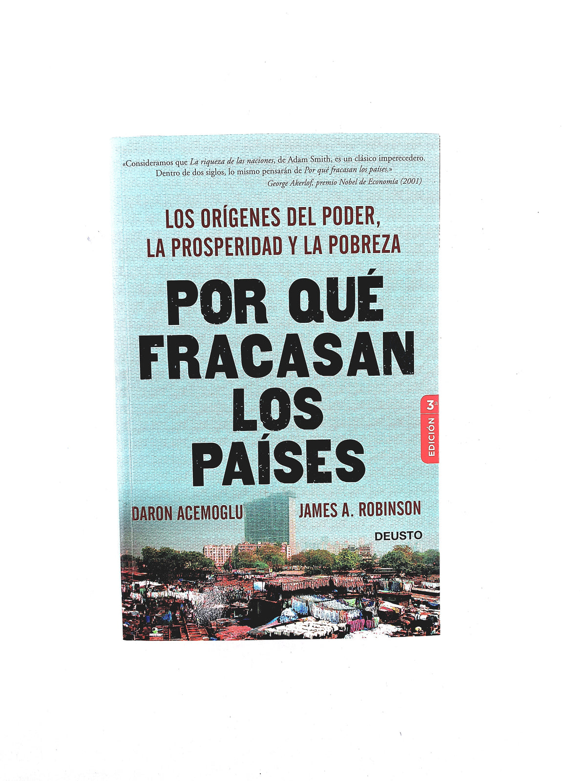 Por qué fracasan los Países by Daron Acemoglu James A. Robinson
