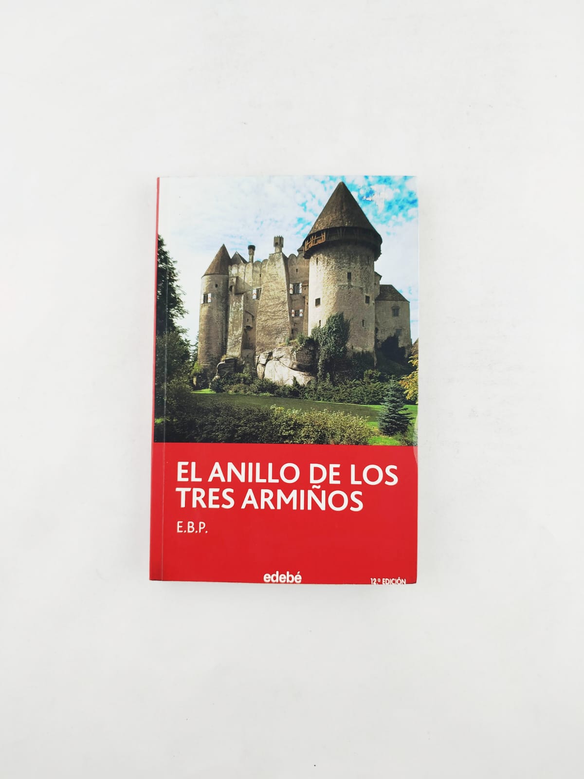 El Anillo de Los Tres Armiños by E.B.P