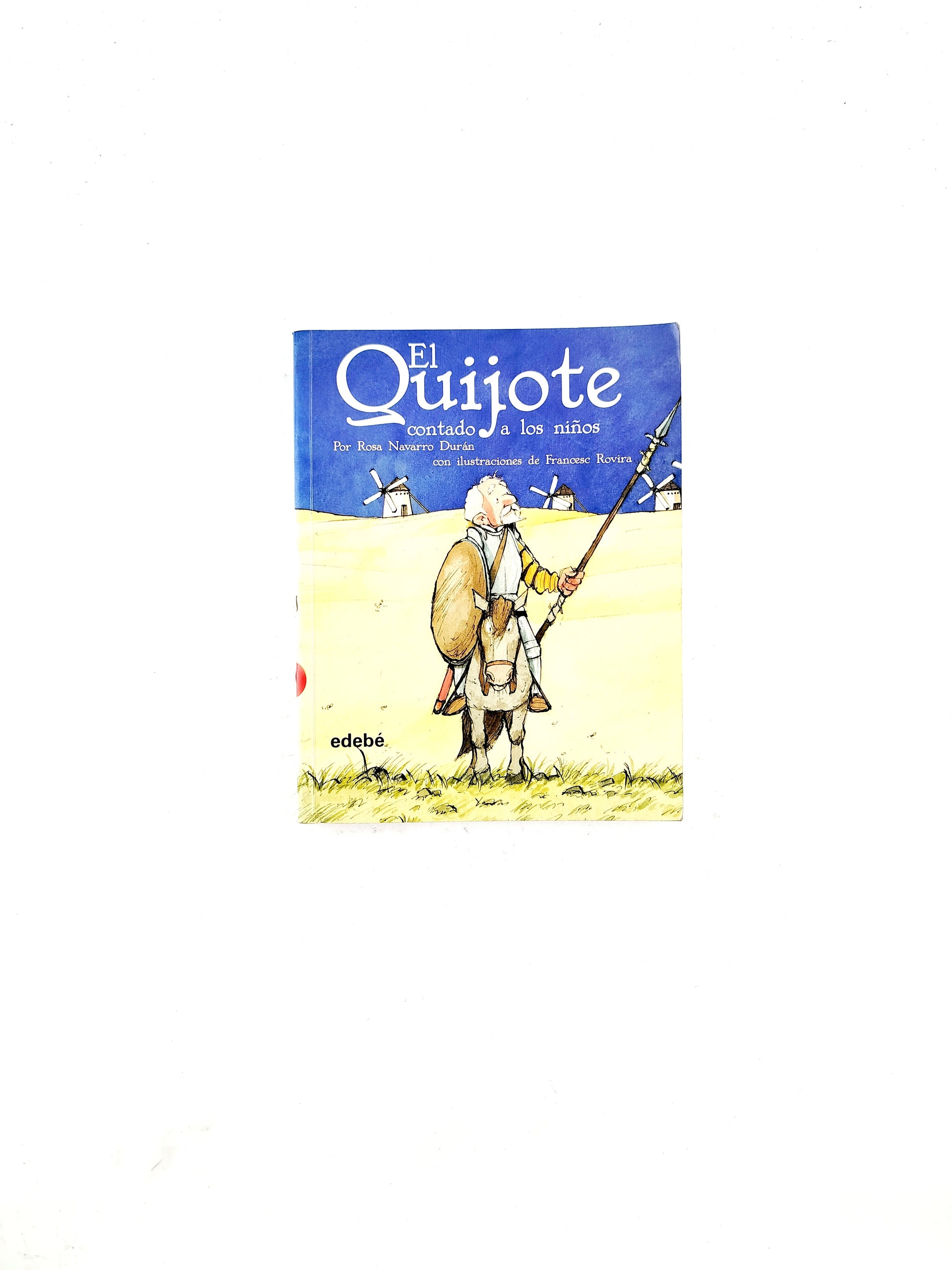 El quijote contado a los niños by Rosa Navarro Durán