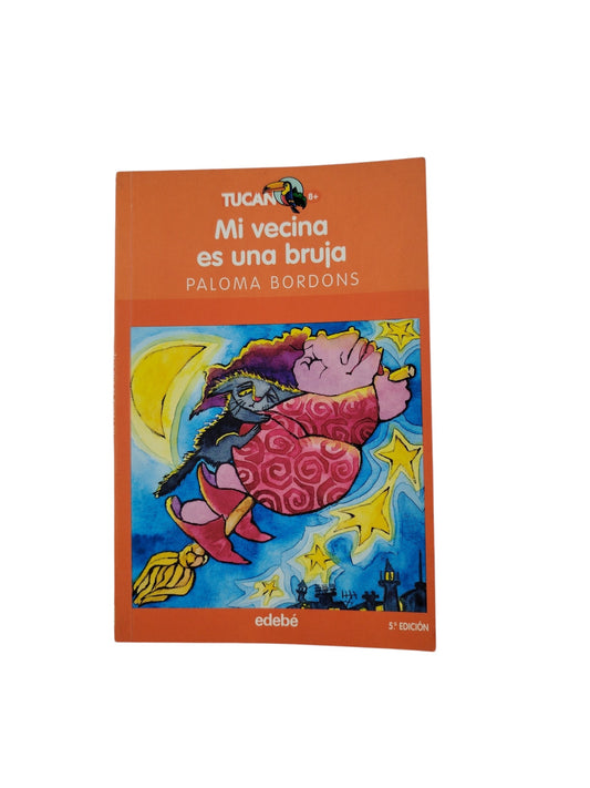 Mi vecina es una bruja by Paloma Bordons