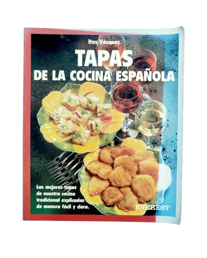 Tapas de la cocina española by Itos Vázquez
