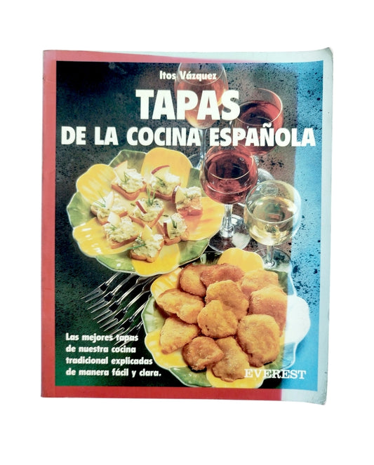 Tapas de la cocina española by Itos Vázquez