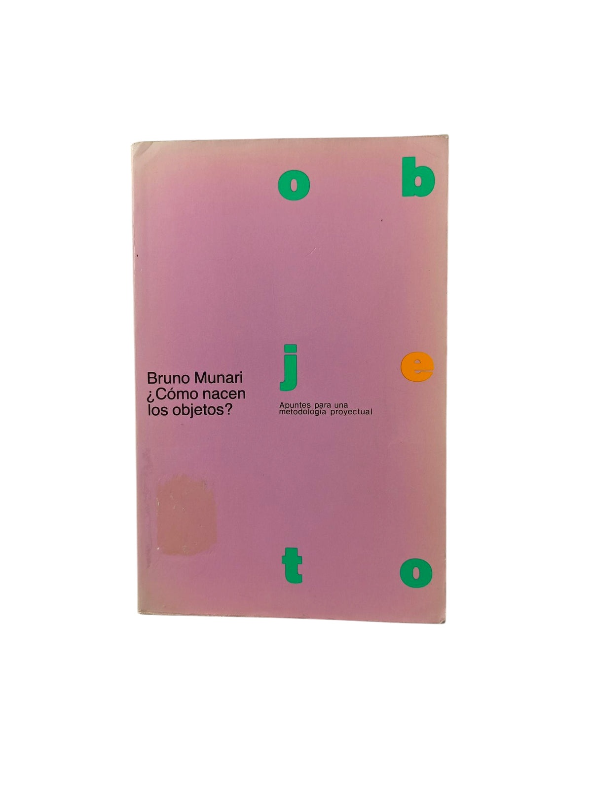 ¿Cómo nacen los objetos? by Bruno Munari