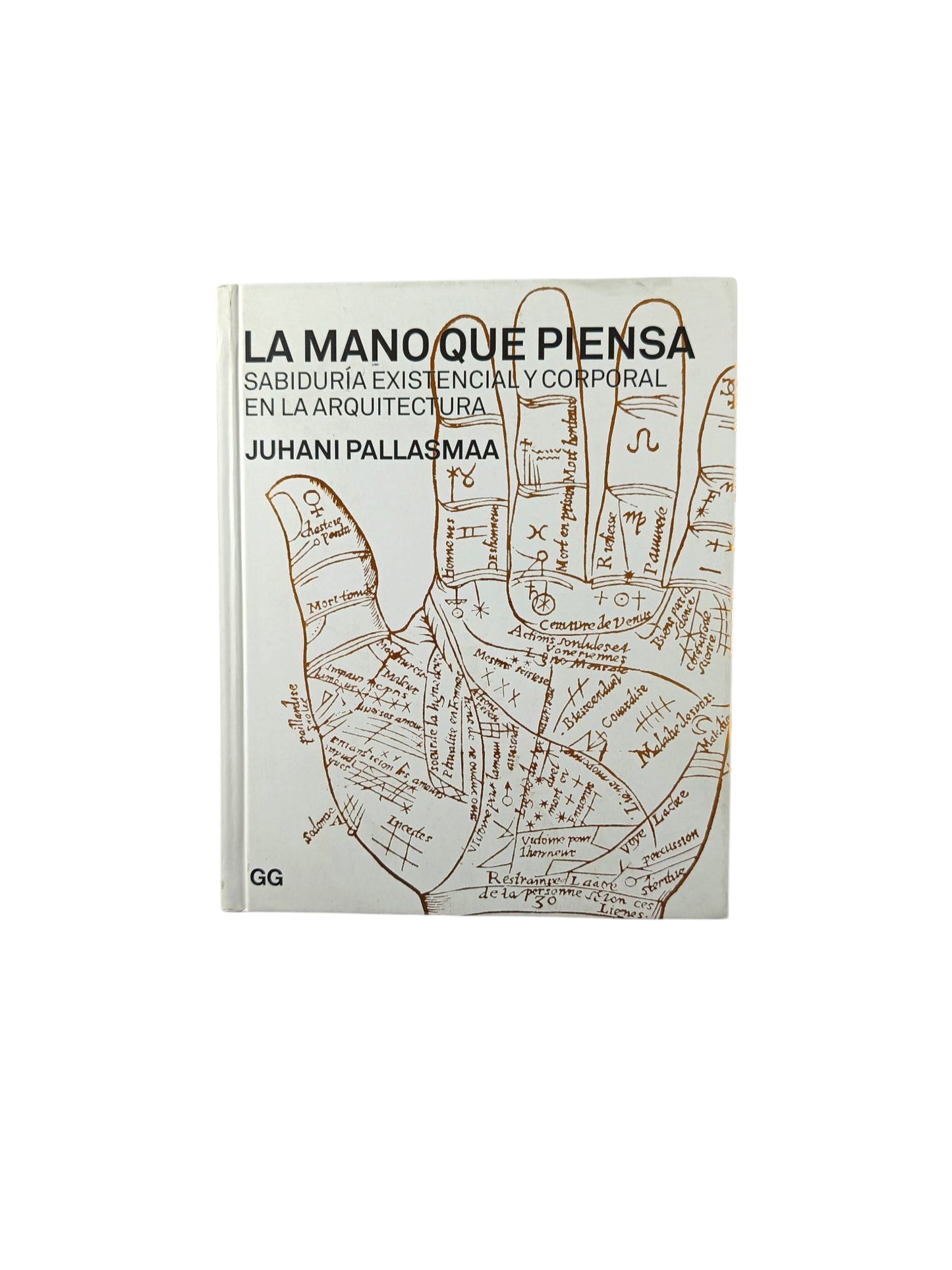 La Mano que Piensa Sabiduría Existencial y Corporal en la Arquitectur