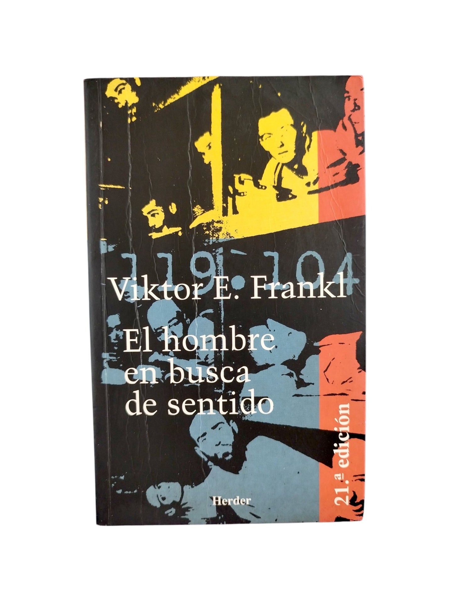 El Hombre en Busca de Sentido by Victor E. Frankl