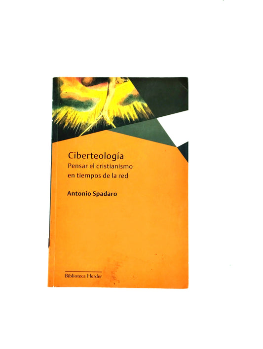 Ciberteología pensar el cristianismo en tiempos de la red