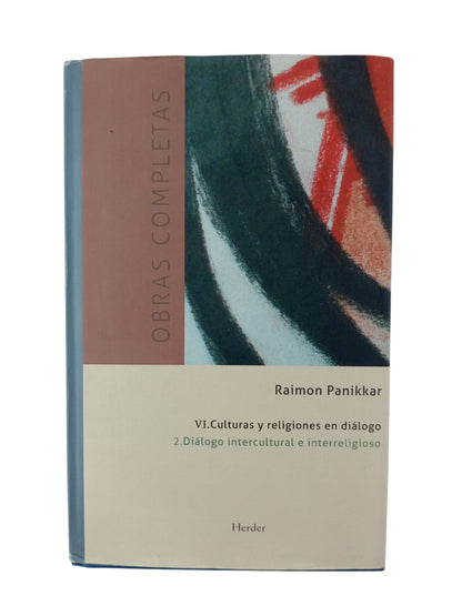Obras completas VI 2. Diálogo intercultural e interreligioso