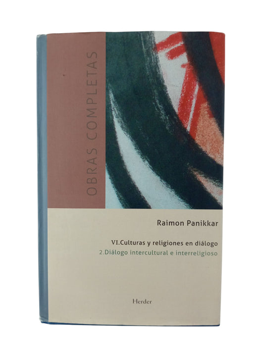 Obras completas VI 2. Diálogo intercultural e interreligioso