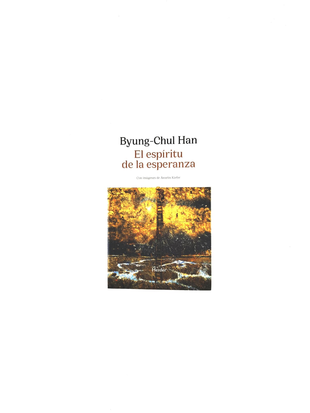 El espíritu de la esperanza by Byung Chul Han