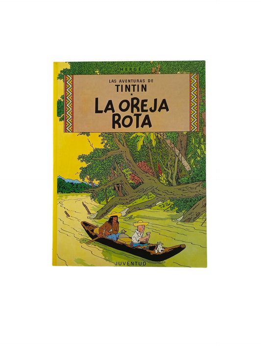 Tintín La oreja rota