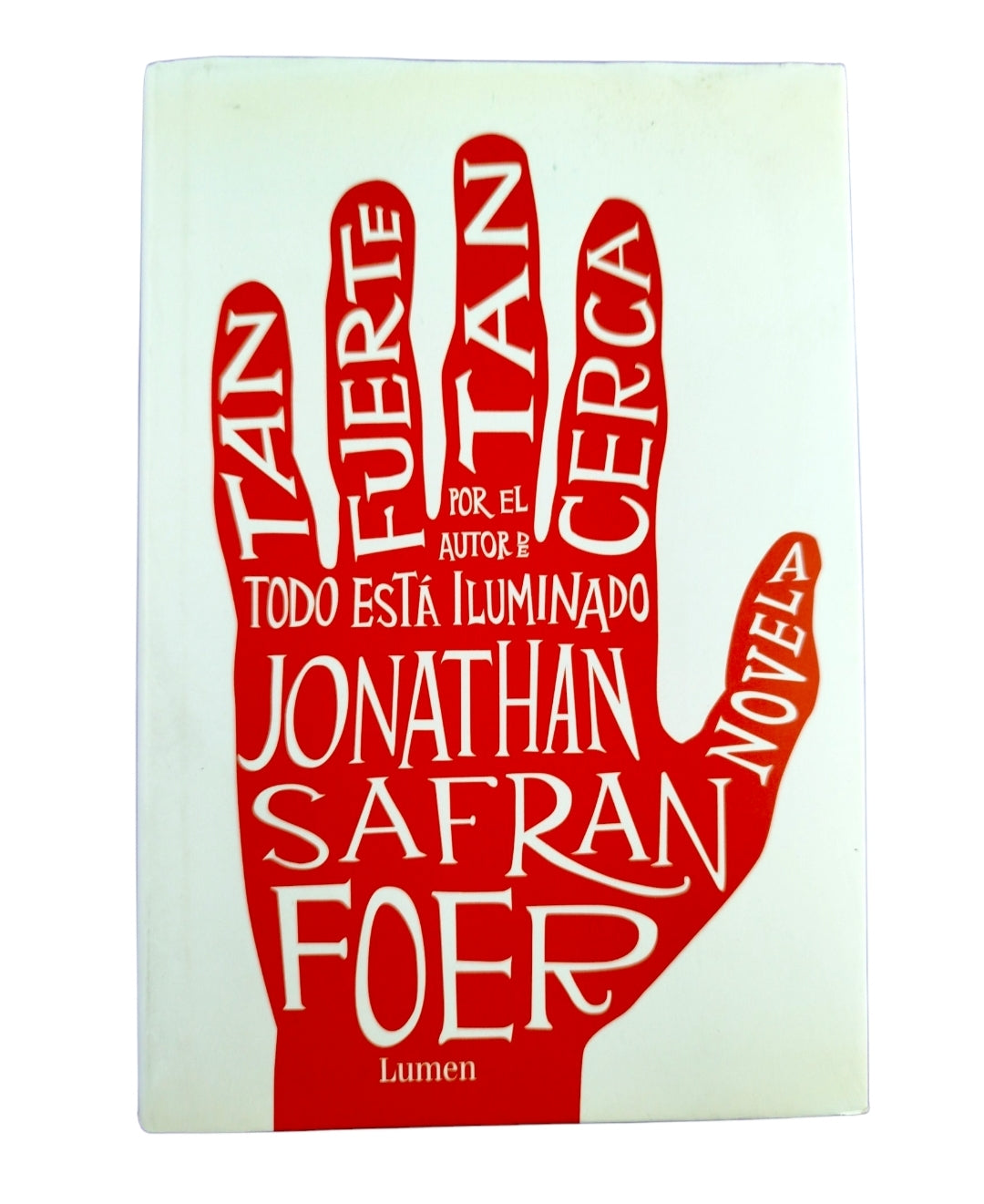 Tan fuerte, tan cerca by Toni Hill