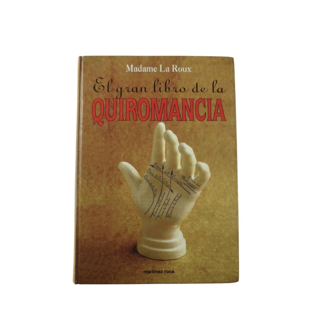 El gran libro de la quiromancia by Madame La Roux