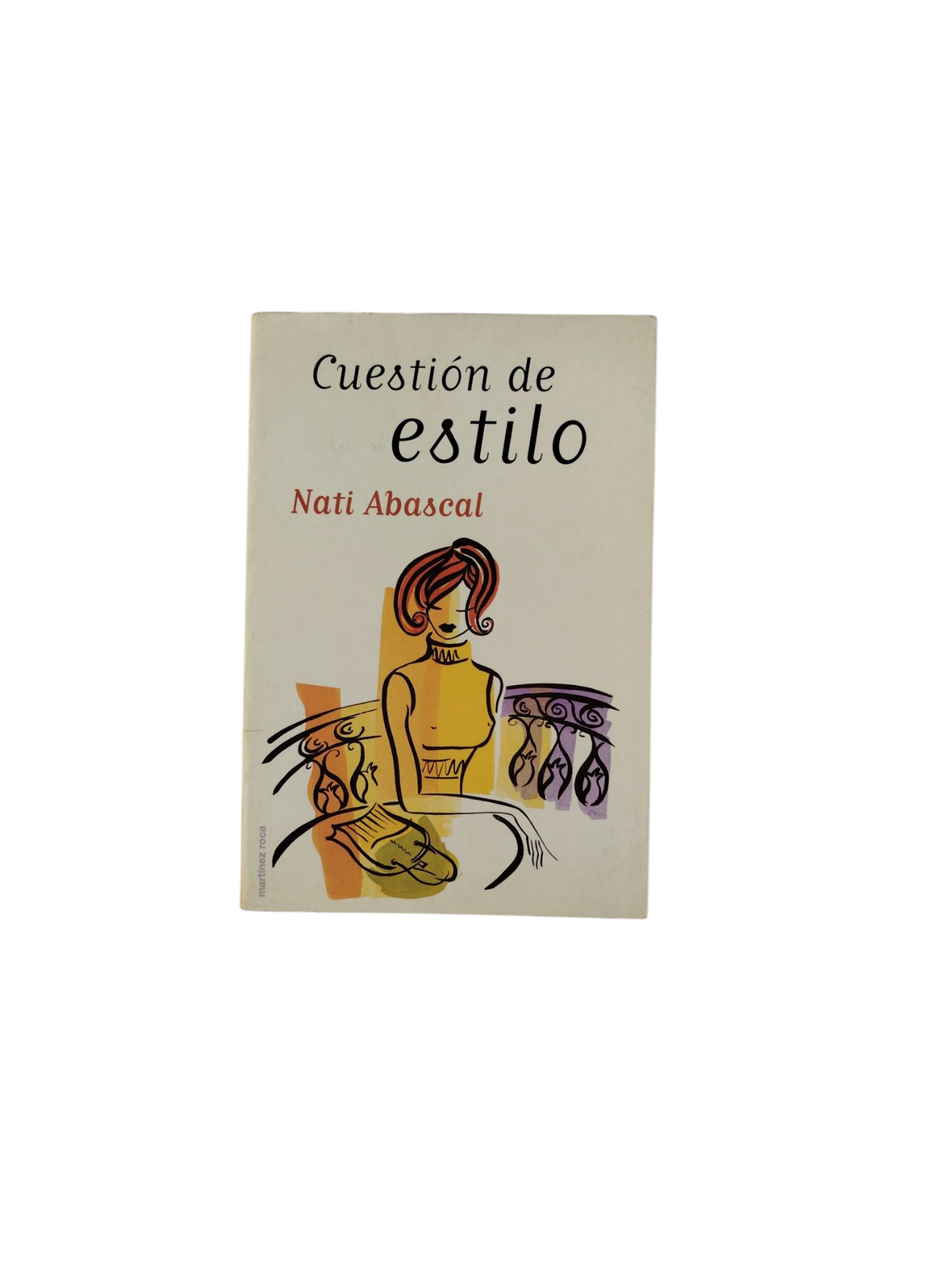 Cuestión de estilo by Nati Abascal