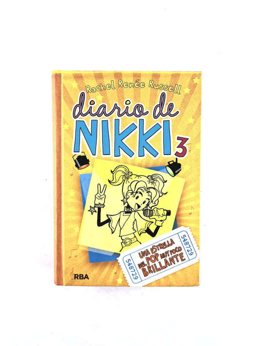 Diario de Nkki 3 una estrella del pop muy poco brillante by Rachel Renée Russell
