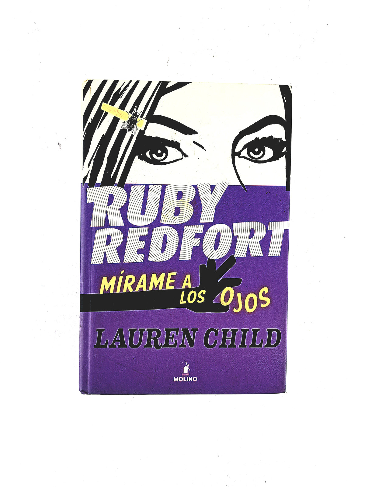 Ruby Redfort Mírame a los ojos by Lauren Child