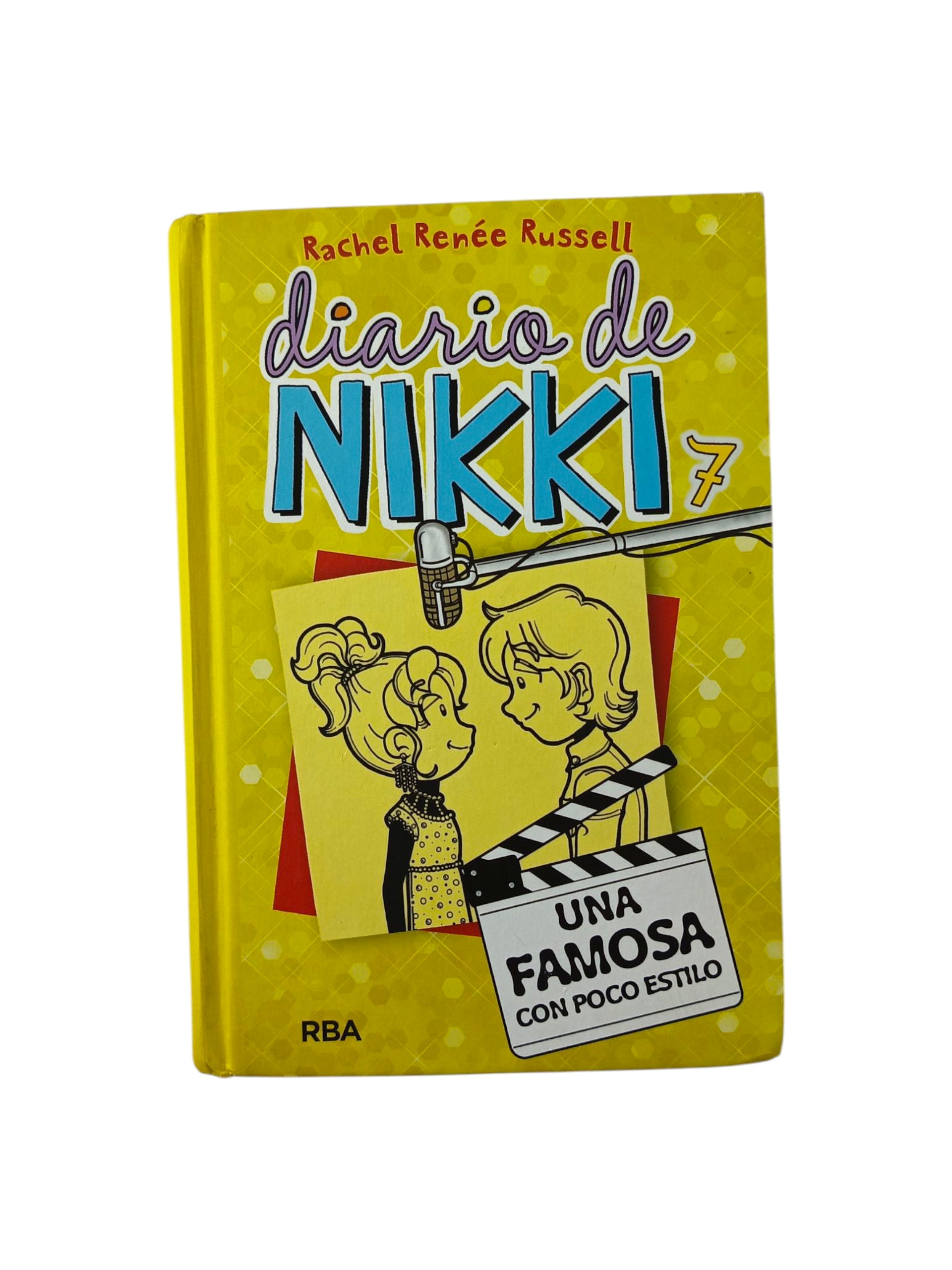 Diario de Nikki 7 Una Famosa con Poco Estilo by Rachell Rennée Russell