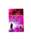 La venganza de siete by Pittacus Lore