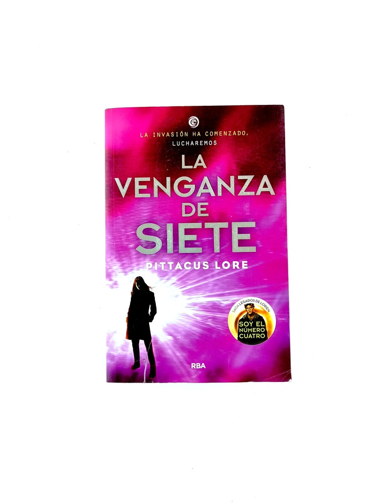 La venganza de siete by Pittacus Lore
