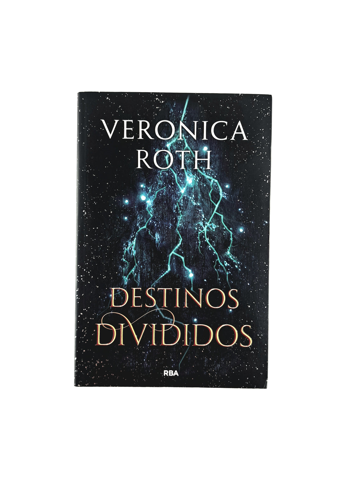 Destinos divididos by Veronica Roth